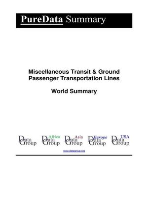 cover image of Miscellaneous Transit & Ground Passenger Transportation Lines World Summary
